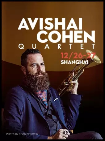 Avishai Cohen上海演唱会
