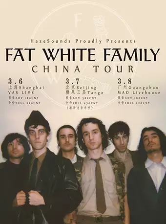 Fat White Family广州演唱会