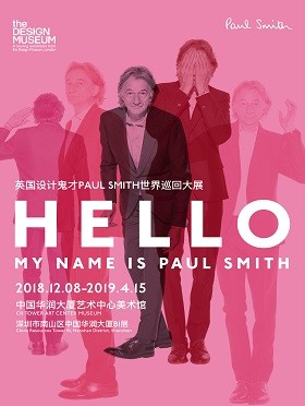 HELLO, MY NAME IS PAUL SMITH大展深圳站