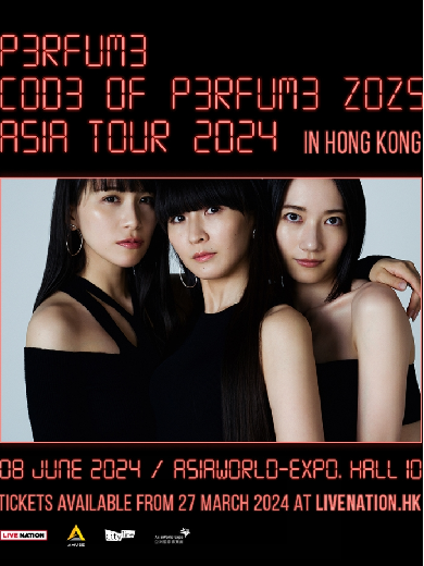Perfume "COD3 OF P3RFUM3 ZOZ5" Asia Tour 2024 in Hong Kong