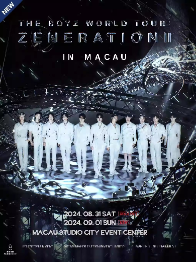 【澳门】【THE BOYZ WORLD TOUR : ZENERATION II in MACAU】