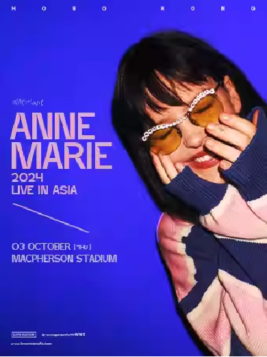 【香港】ANNE-MARIE 2024 LIVE IN ASIA