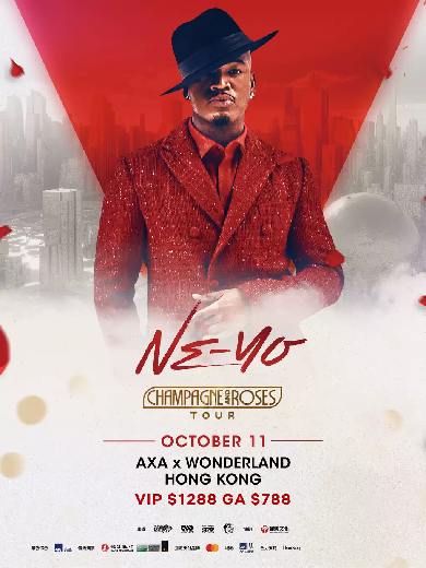 【香港】NE-YO CHAMPAGNE AND ROSES TOUR, HONG KONG