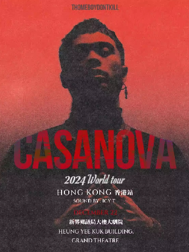 THOMEBOYDONTKILL「CASANOVA」2024 World Tour Hong Kong