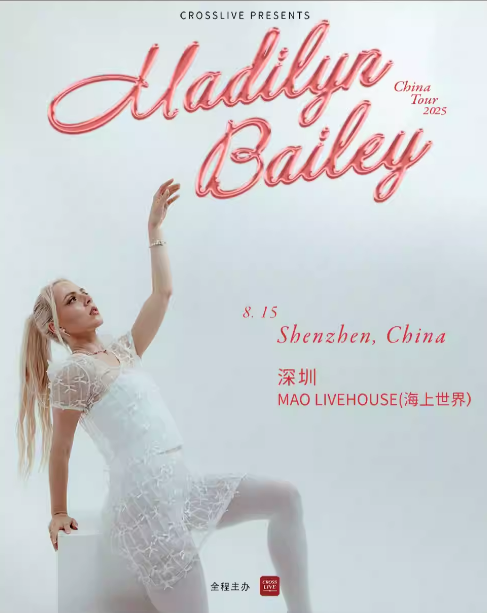【深圳】MADILYN BAILEY 2025巡演