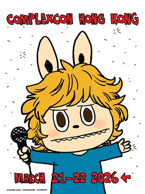 香港ComplexCon流行文化嘉年华【Jennie/马伯骞/孙阳/揽佬】
